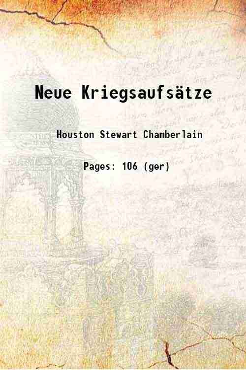 Neue Kriegsaufs‰tze 1915