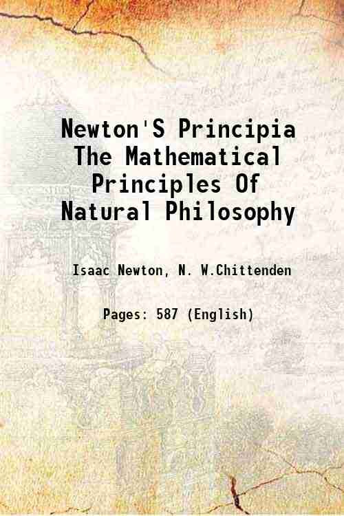 Newton'S Principia The Mathematical Principles Of Natural Philosophy 1846