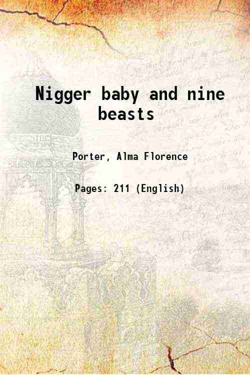 Nigger baby and nine beasts 1901