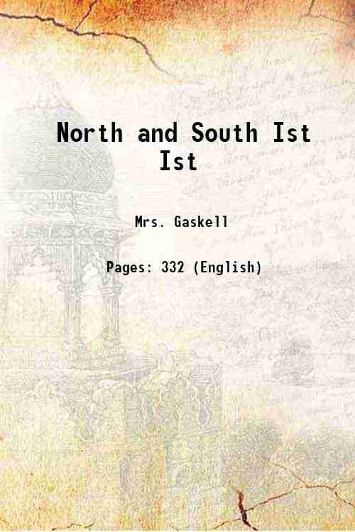 North and South Volume 1 1855