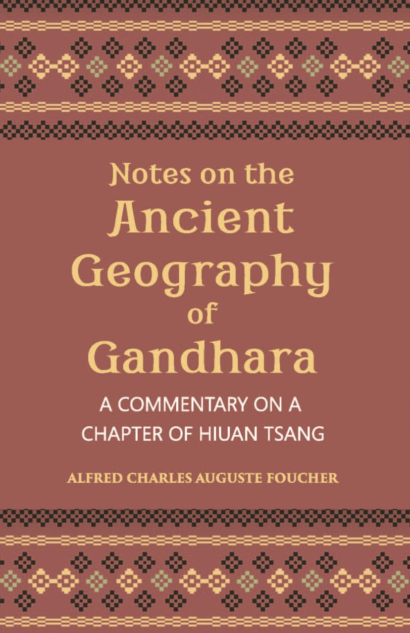 Notes On The Ancient Geography Of Gandhara (A Commentary On … | Immagine principale