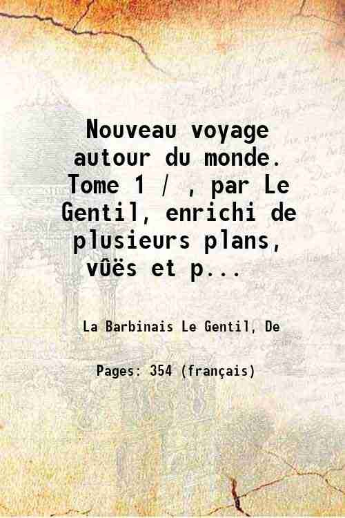 Nouveau voyage autour du monde. Tome 1 / , par …