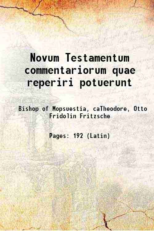 Novum Testamentum commentariorum quae reperiri potuerunt 1847