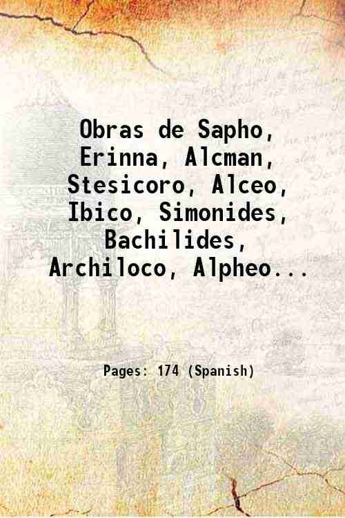 Obras de Sapho, Erinna, Alcman, Stesicoro, Alceo, Ibico, Simonides, Bachilides, …