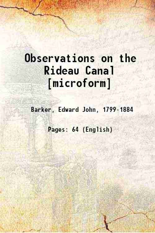 Observations on the Rideau Canal 1834
