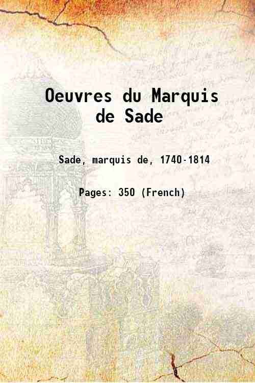 Oeuvres du Marquis de Sade 1909