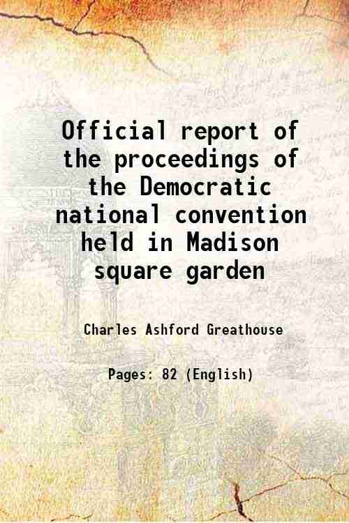 Official report of the proceedings of the Democratic national convention … | Immagine principale