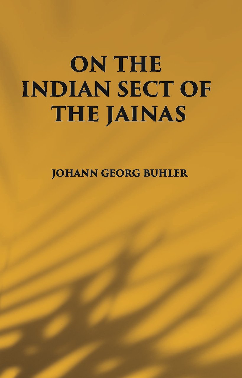 ON THE INDIAN SECT OF THE JAINAS | Immagine principale