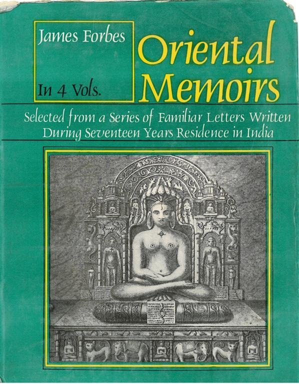 Oriental Memoirs: Selected From a Series of Familiar Letters Written …