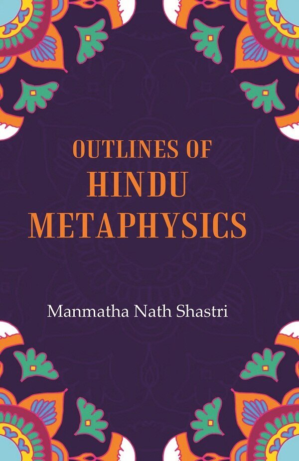 Outlines of Hindu metaphysics [Hardcover] | Immagine principale