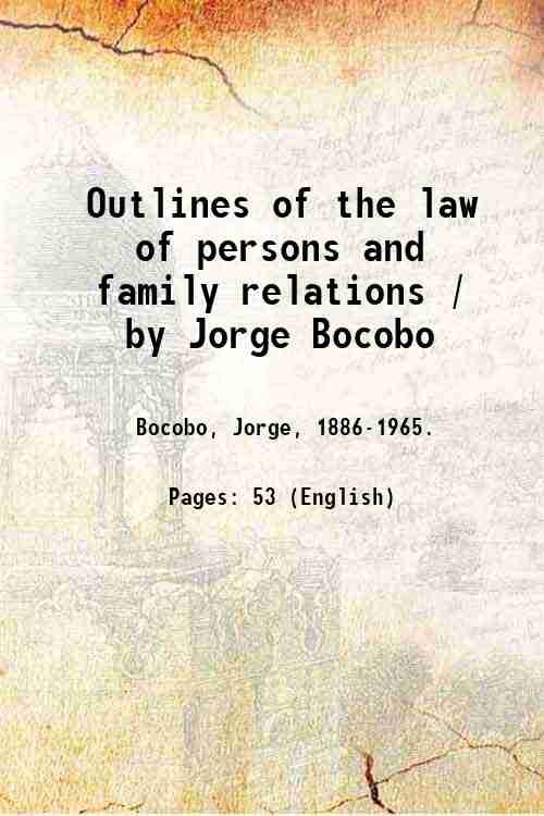 Outlines of the law of persons and family relations / …