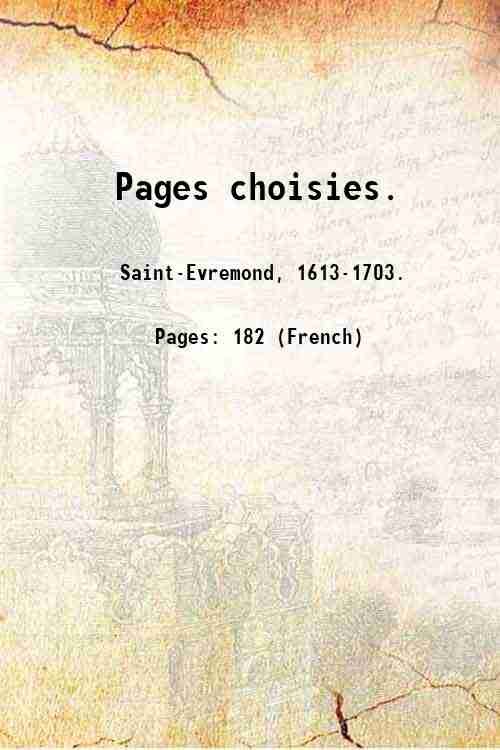 Pages choisies. 1913