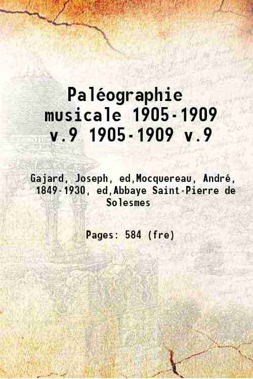PalÈographie musicale Volume 1905-1909 v.9 1889
