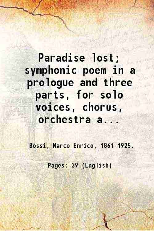 Paradise lost; symphonic poem in a prologue and three parts, …