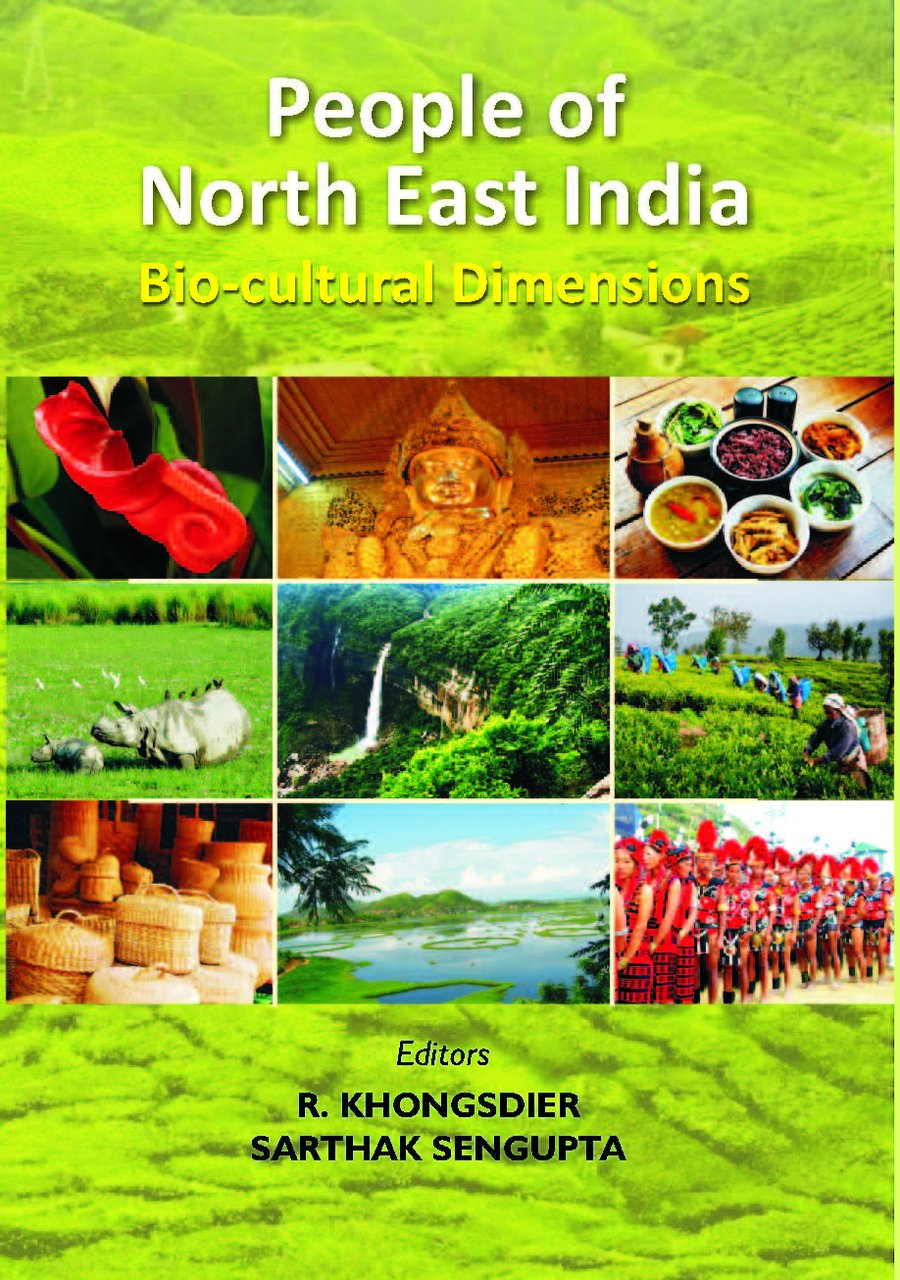 People of North East India : Bio-Cultural Dimensions [Hardcover]