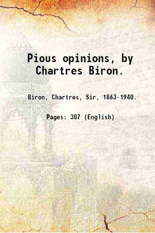 Pious opinions, by Chartres Biron. 1923