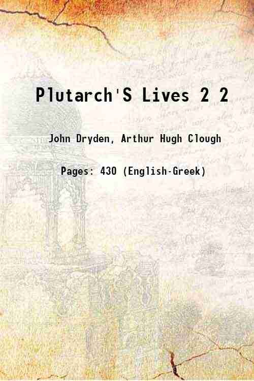 Plutarch'S Lives Volume 2 1859
