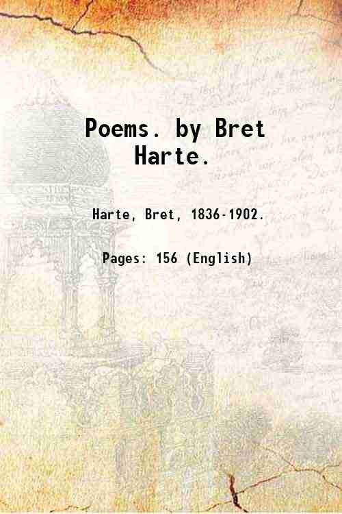 Poems. by Bret Harte. 1871