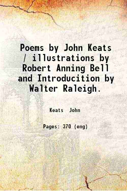 Poems by John Keats / illustrations by Robert Anning Bell …