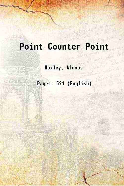 Point Counter Point 1928