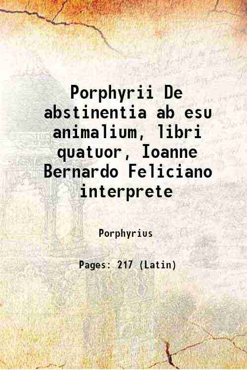 Porphyrii De abstinentia ab esu animalium, libri quatuor, Ioanne Bernardo …