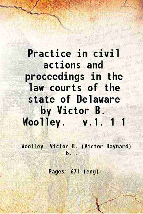 Practice in civil actions and proceedings in the law courts …