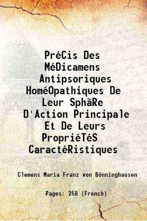 PrÈCis Des MÈDicamens Antipsoriques HomÈOpathiques De Leur Sph„Re D'Action Principale …