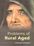 Problems of Rural Aged [Hardcover]