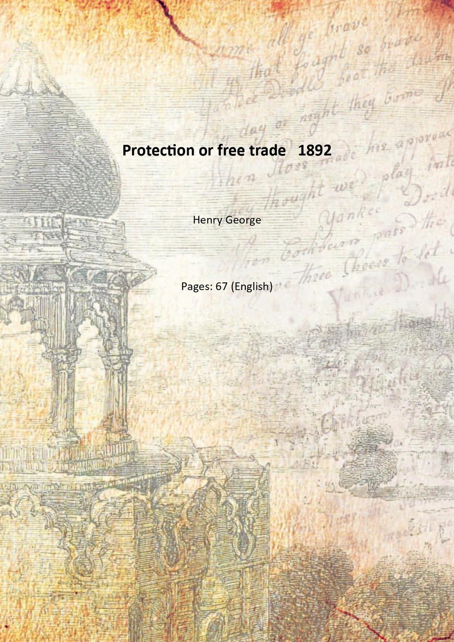 Protection or free trade 1892