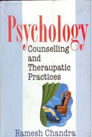 Psychology, Counselling and Therapeutic Practices [Hardcover]