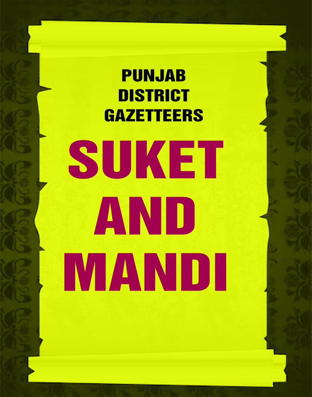Punjab District Gazetteers: Suket and Mandi Volume 33rd [Hardcover] | Immagine principale