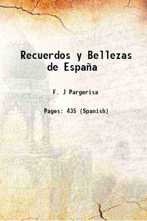 Recuerdos y Bellezas de EspaÒa 1850