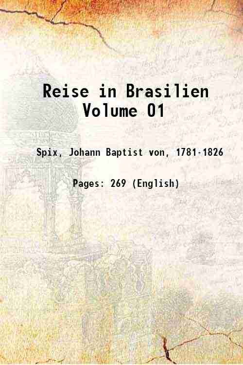 Reise in Brasilien Volume 01 1854