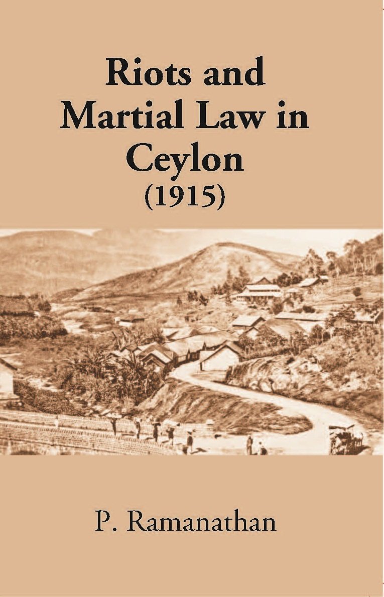 Riots And Martial Law In Ceylon, 1915 [Hardcover] | Immagine principale