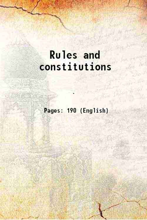 Rules and constitutions 1890