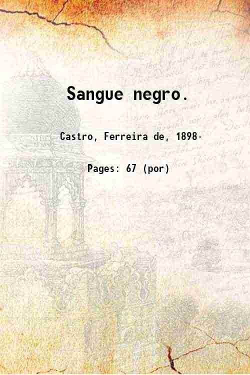 Sangue negro. 1923 | Immagine principale