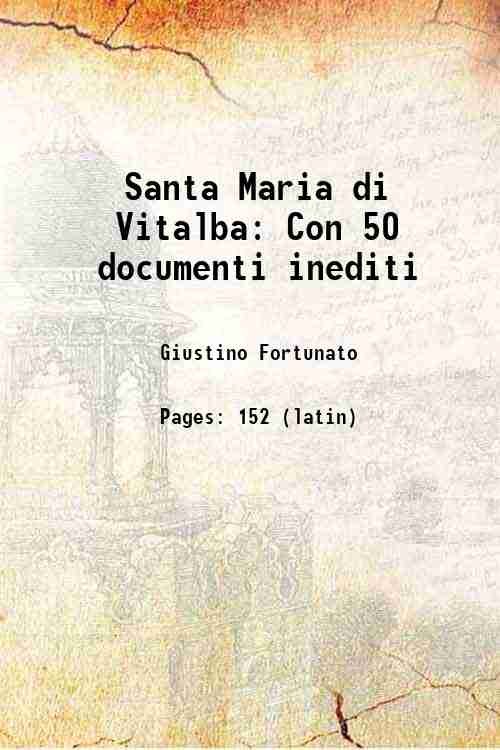 Santa Maria di Vitalba Con 50 documenti inediti 1898