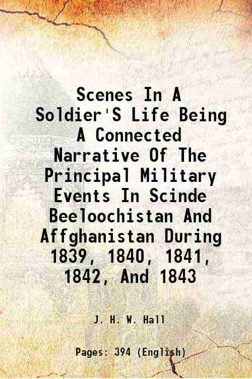 Scenes In A Soldier'S Life Being A Connected Narrative Of …