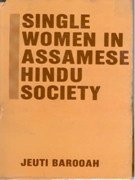 Single Women in Assamese Hindu Society an Anthropological Study of …