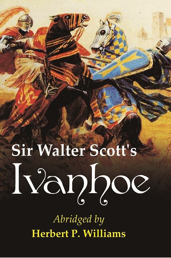 Sir Walter Scott's Ivanhoe