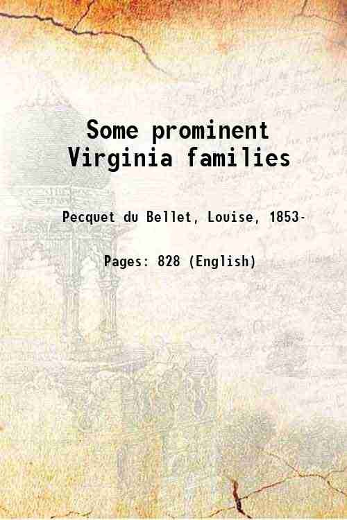 Some prominent Virginia families Volume 2 1907