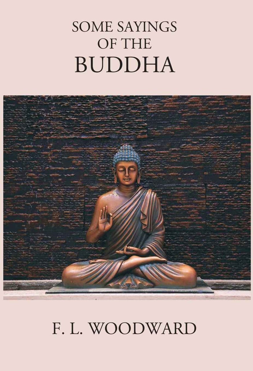 Some Sayings Of The Buddha: According To The Pali Canon … | Immagine principale