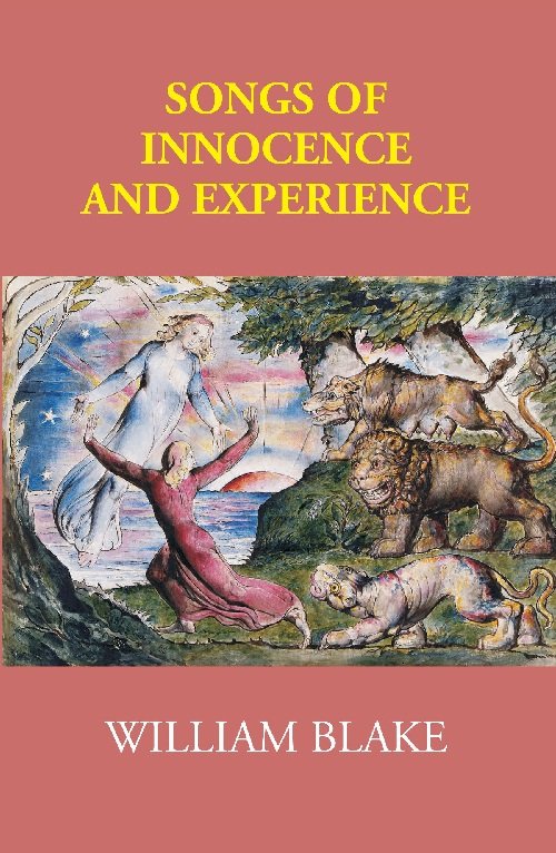 Songs of Innocence and Experience [Hardcover]