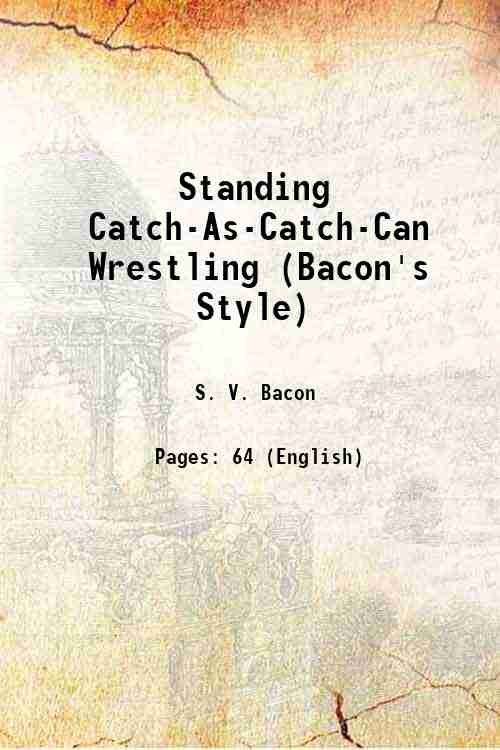 Standing Catch-As-Catch-Can Wrestling (Bacon's Style) 1937 | Immagine principale