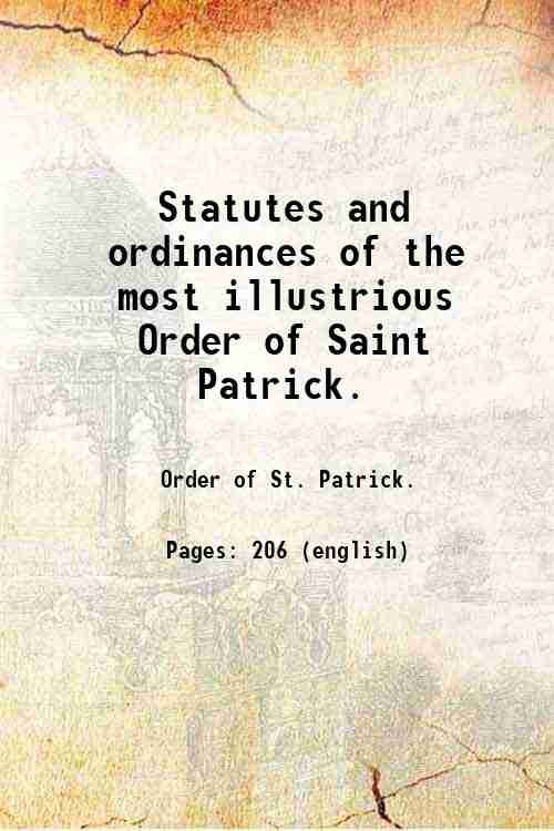 Statutes and ordinances of the most illustrious Order of Saint …