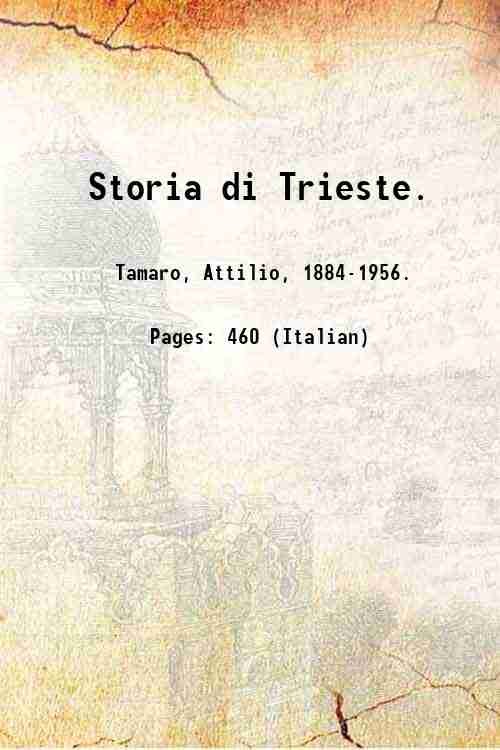 Storia di Trieste. Volume 1 1924