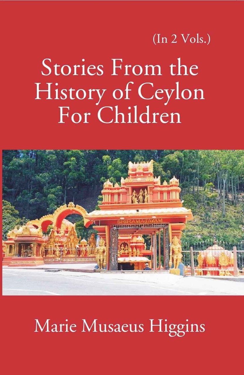 Stories From The History Of Ceylon For Children Volume 2nd | Immagine principale