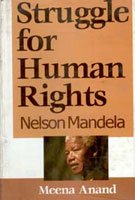 Struggle For Human Rights: Nelson Mandela [Hardcover]