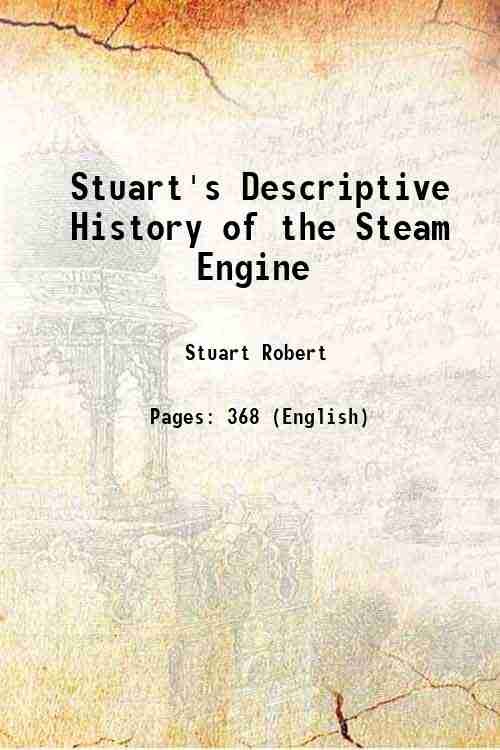 Stuart's Descriptive History of the Steam Engine 1831 | Immagine principale