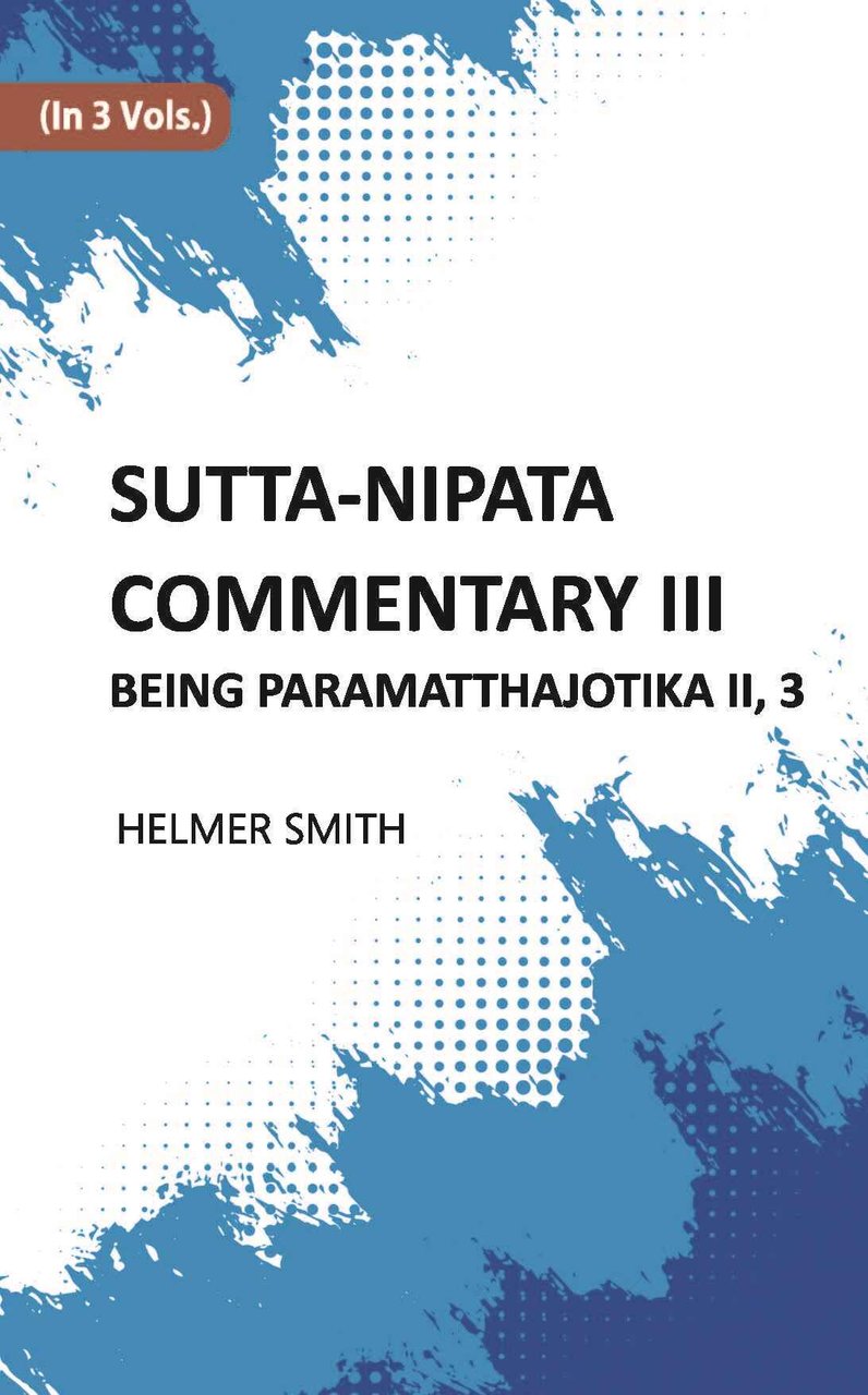 Sutta-Nipata Commentary BEING Paramatthajotika II Volume 3 Vols. Set [Hardcover] | Immagine principale